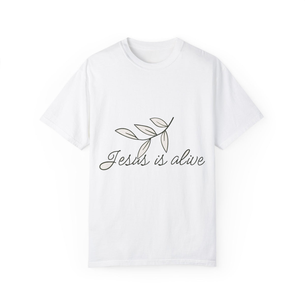 Inspirational Jesus is Alive T-Shirt - Unisex Garment-Dyed Tee
